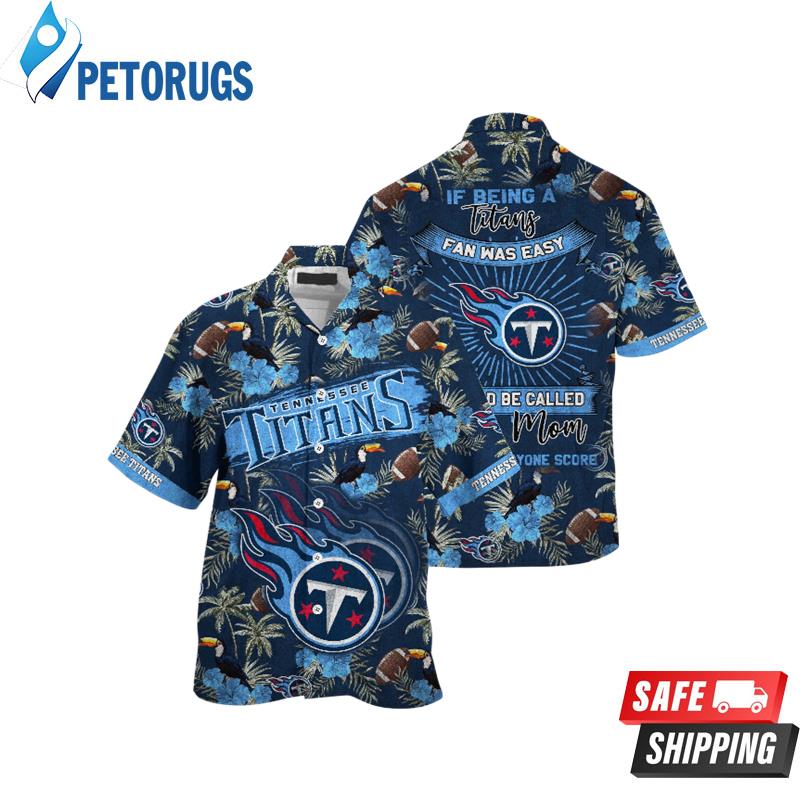 Tennessee Titans NFL Summer Shorts Sporty Mom Lets Everyone Score Hawaiian Shirt